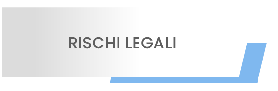 Rischi legali